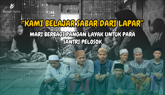 Pangan Bergizi Untuk Santri Yatim Dhuafa Pelosok