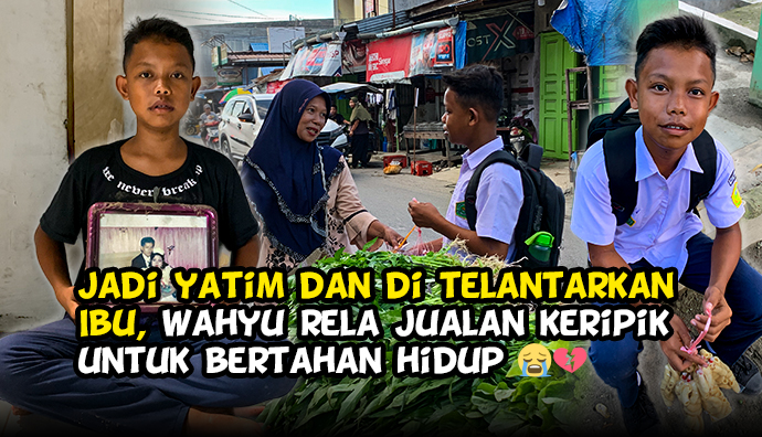 Ditelantarkan Ibu, Bantu Yatim Penjual Keripik Ini Bertahan Hidup